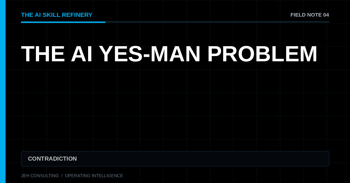 The AI Yes-Man Problem